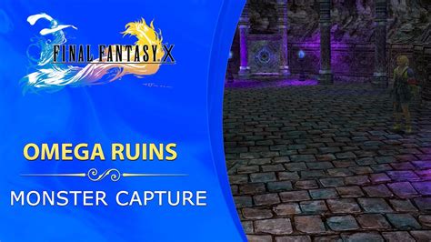 omega ruins final fantasy x hd